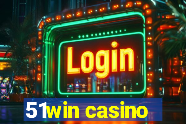 51win casino
